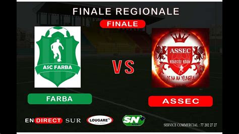 DIRECT Phase Régionales dakar 2023 FinaleAsc Farba vs Asc Assec