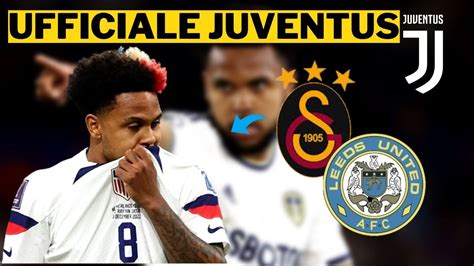 Calciomercato Juventus Torna Di Moda Il Nome Di Weston McKennie YouTube