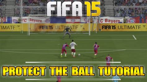 Fifa 16 15 Protect The Ball Tutorial Tips And Tricks Very