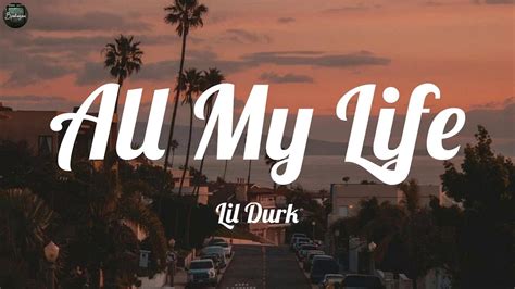 Lil Durk All My Life Lyrics Christina Perri Sia Rema Mix