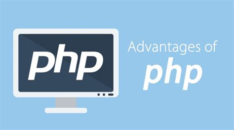 Advantages Of Php Top 10 Fundamental Advantages Of Php