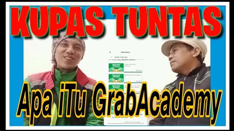 𝘼𝙥𝙖 𝙞𝙏𝙪 𝙂𝙧𝙖𝙗𝘼𝙘𝙖𝙙𝙚𝙢𝙮 Kupas Tuntas Pelatihan Online GrabAcademy YouTube