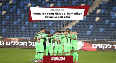 Peraturan dalam Sepak Bola yang Perlu Dipahami oleh Pemain - Garuda Sport