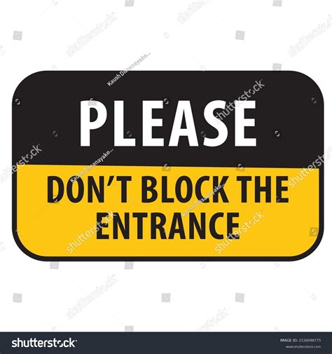 Please Dont Block Entrance Vector Sign Stock Vector (Royalty Free