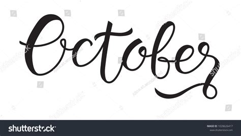 October Lettering Handwritten Calligraphy October Month Stock Vector ...