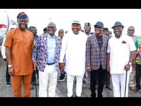 Wike Ortom Makinde Ikpeazu Ugwuanyi Unrelenting Watch Arrival Of