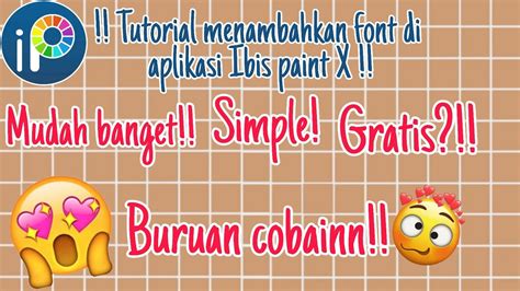 Tutorial Menambahkan Font Di Aplikasi Ibis Paint X Tutorial Ibis