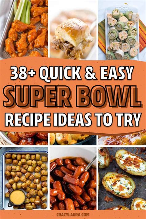 38 Best Super Bowl Recipe Ideas And Appetizers For