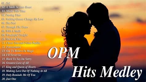 Classic Love Songs Medley Beautiful Opm Love Song Of All Time Youtube