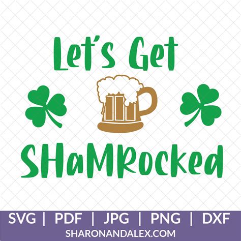 Let S Get Shamrocked Svg Sharon Alex