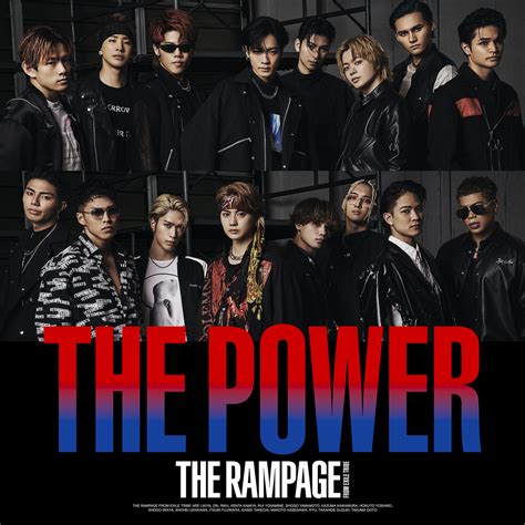 The Rampage From Exile Tribe New Singlethe Power Release