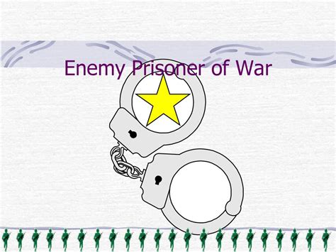 Enemy Prisoner Of War Enemy Prisoner Of War Task Condition And