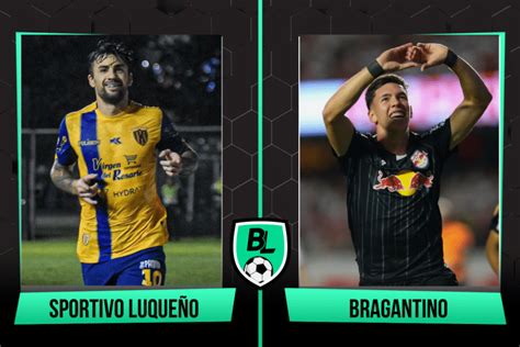 Alineaciones De Sportivo Luque O Vs Bragantino Previa Horario Y C Mo