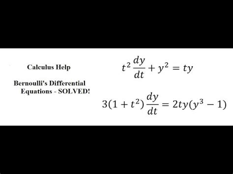 Calculus Help Bernoulli S Differential Equations T Dy Dt Y Ty