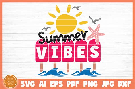 Summer Vibes Summer Beach Svg Cut File By Vectorcreationstudio