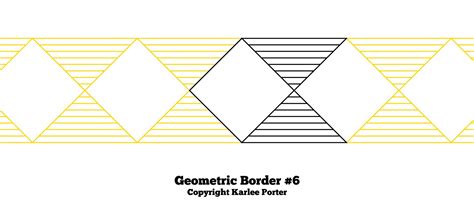 Geometric Border #6 – Karlee Porter