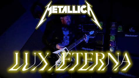 Metallica Lux Terna Guitar Cover Youtube