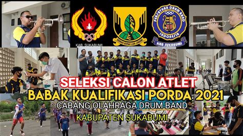 Seleksi Calon Atlet Babak Kualifikasi Porda Cabang Olahraga Drum