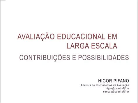 PPT AVALIAÇÃO EDUCACIONAL EM LARGA ESCALA PowerPoint Presentation