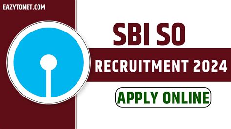 SBI SO Recruitment 2024 Apply Online For 1040 Post EazytoNet