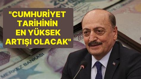 Bakan Bilgin Den Asgari Cret A Klamas Cumhuriyet Tarihinin En