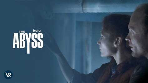 Watch The Abyss Movie Outside USA On Hulu