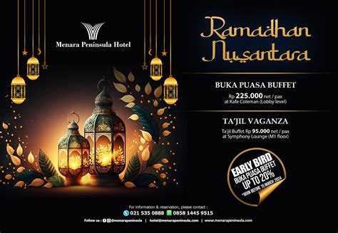 Sambut Ramadhan Nusantara Di Menara Peninsula Hotel Dengan Beragam