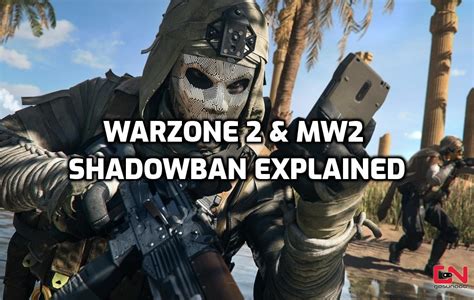 Shadowbanned Mw Shadowban Warzone Explained