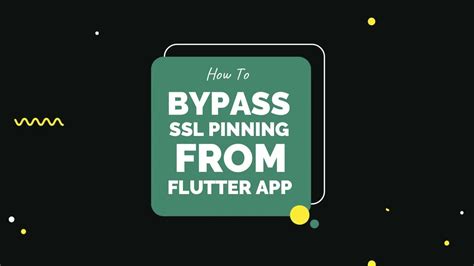 Bypass Ssl Pinning From Flutter App Youtube