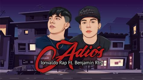 Adiós Jonvaldo Rap Ft Benjamín Rbs Rap Triste 2023 YouTube