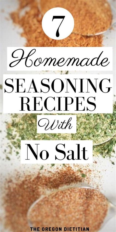 Seven Homemade Seasoning Recipes With No Salt