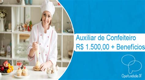 Auxiliar de Confeiteiro 21-01-2022 - Oportunidades DF