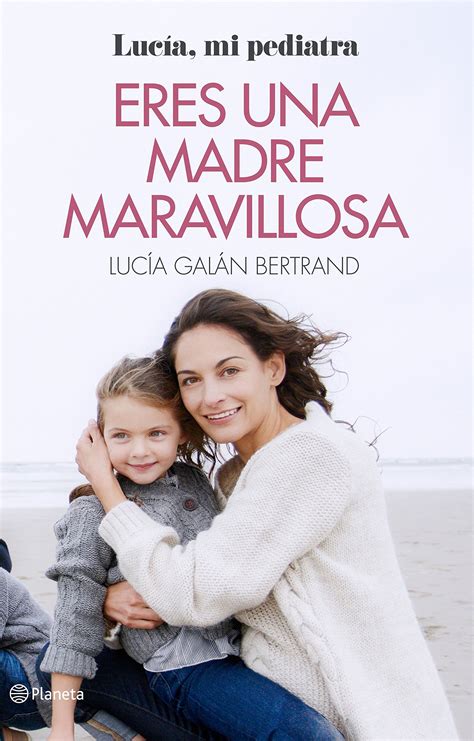 Eres Una Madre Maravillosa La Maternidad Como Nun