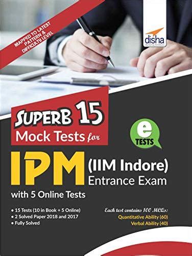 Superb Mock Tests For Ipm Iim Indore Entrance Exam With Online