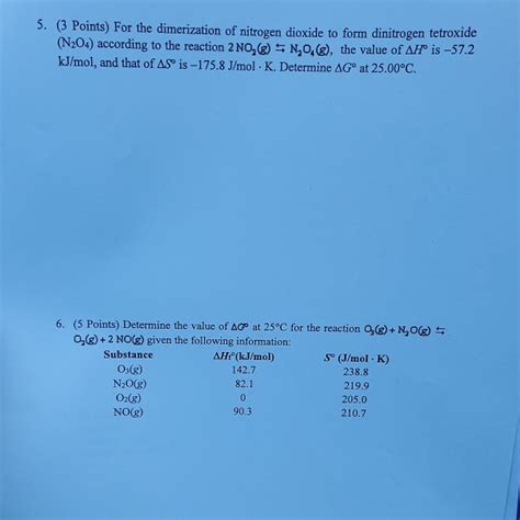 Solved 5. (3 Points) For the dimerization of nitrogen | Chegg.com 