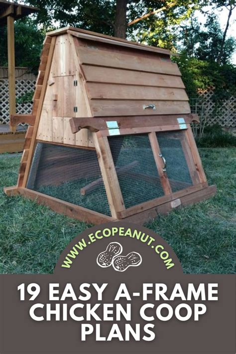 Easy A Frame Chicken Coop Plans Artofit