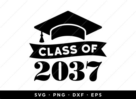 Class Of 2037 Svg Seniors 2037 Svg Graduation 2037 Svg 2037 Graduation Cap Svg Svg Files