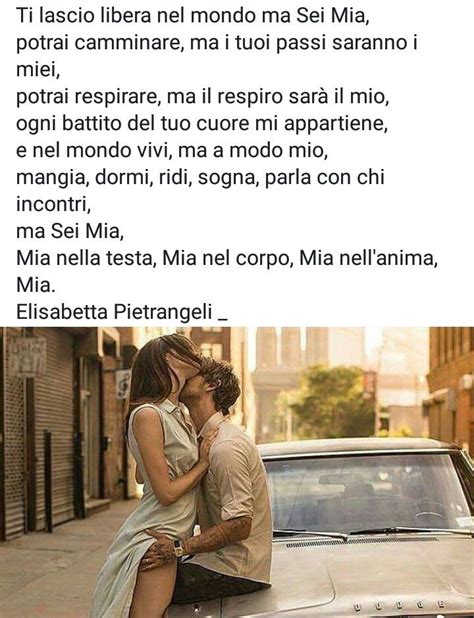 Mio Hai Vissuto Libero Nel Mondo Ma In Fondo Lo Sapevi Bene Sei