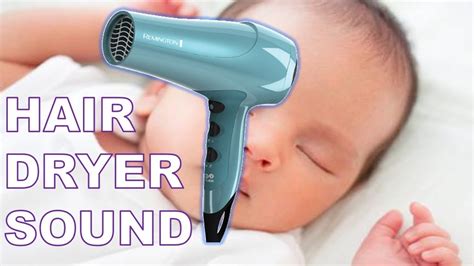 Soothe Your Baby To Sleep With Hair Dryer Sound Therapy For Colic