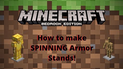 How To Make Spinning Armor Stands With Commands Minecraft Bedrock