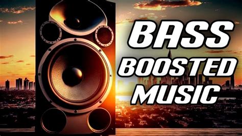 Bass Boosted Music 🔥 Deep Bass Test Bass Lover Youtube