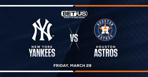 Yankees Vs Astros Prediction Odds Picks And Player Prop 3 29 24