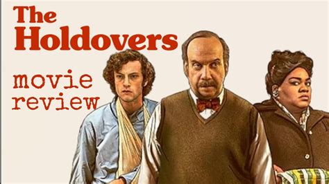 Movie Review The Holdovers Youtube