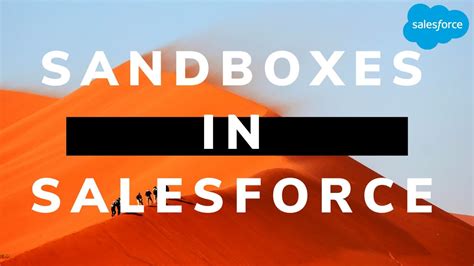 What Is Sandbox In Salesforce And Its Types Youtube