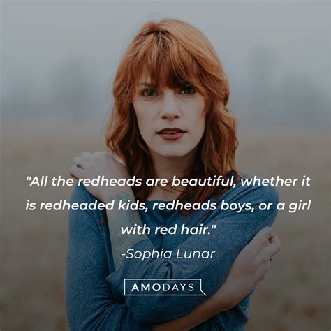 34 Red Hair Quotes Fall In Love With Their Fiery And Feisty Spirit