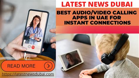 15 Best Audio Video Calling Apps In UAE For Instant Connections