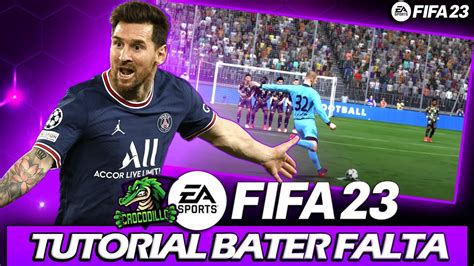 Fifa 23 Tutorial Como Bater Falta VocÊ Nunca Mais Vai Errar Ps5 E