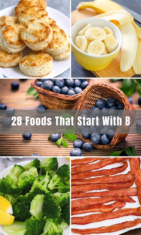 28 Foods That Start With B