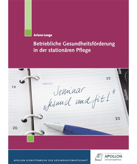 Betriebliche Gesundheitsförderung In Der Stationären Pflege Apollon