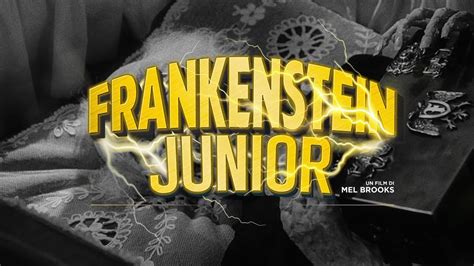 FRANKENSTEIN JUNIOR NIGHT Al Cinema Dal 27 Febbraio Al 1 Marzo YouTube